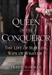 Queen of the Conqueror synopsis, comments