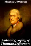 Autobiography of Thomas Jefferson sinopsis y comentarios
