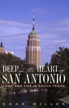 deep in the heart of san antonio book cover image