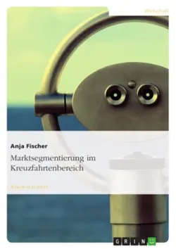 marktsegmentierung im kreuzfahrtenbereich book cover image