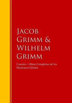 cuentos - obras completas de los hermanos grimm book cover image