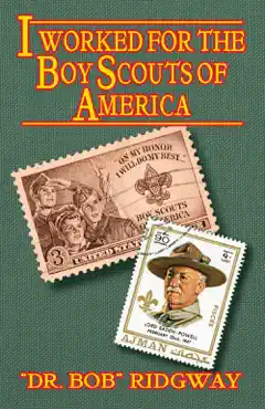 i worked for the boy scouts of america book cover image