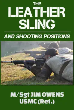 the leather sling and shooting positions book cover image
