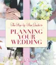 The Step by Step Guide to Planning Your Wedding synopsis, comments
