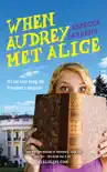 When Audrey Met Alice synopsis, comments