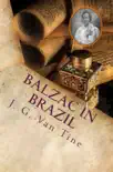 Balzac in Brazil synopsis, comments