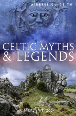 a brief guide to celtic myths and legends book cover image