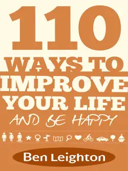 110 ways to improve your life and be happy book cover image