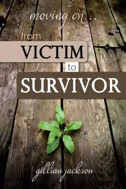 moving on... from victim to survivor book cover image
