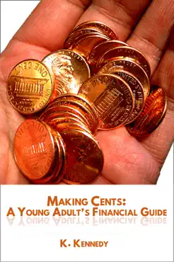 making cents: a young adult's financial guide book cover image