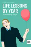 Life Lessons By Year e-book