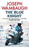 The Blue Knight sinopsis y comentarios