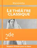 Le théâtre classique e-book