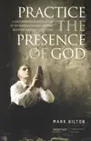 Practice the Presence of God synopsis, comments