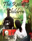The Railway Children: Illustrated sinopsis y comentarios
