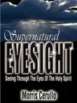 Supernatural Eyesight synopsis, comments