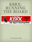 KBRX: Running the Board sinopsis y comentarios