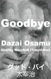 Goodbye Dazai Osamu synopsis, comments