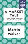 A Market Tale synopsis, comments