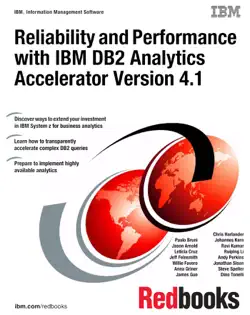 reliability and performance with ibm db2 analytics accelerator v4.1 imagen de la portada del libro