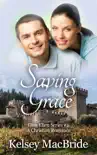 Saving Grace: A Christian Romance Novel e-book