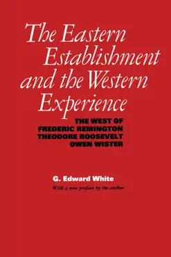 the eastern establishment and the western experience book cover image