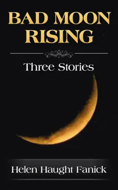 bad moon rising imagen de la portada del libro
