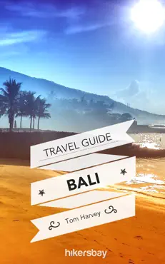 bali travel guide and maps for tourists with tips, weather, prices and hotels book cover image