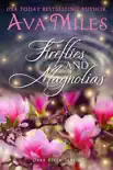 Fireflies and Magnolias