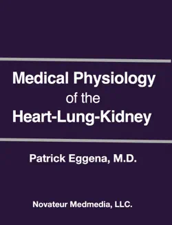 medical physiology of the heart-lung-kidney book cover image