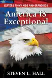 America IS Exceptional synopsis, comments
