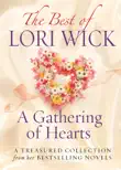 The Best of Lori Wick...A Gathering of Hearts synopsis, comments