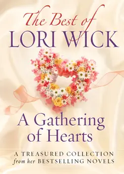 the best of lori wick...a gathering of hearts book cover image
