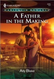 A Father in the Making book summary, reviews and downlod