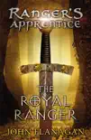 The Royal Ranger (Ranger's Apprentice Book 12) sinopsis y comentarios