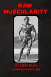 Raw Muscularity synopsis, comments