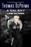 A Galaxy Unknown synopsis, comments