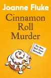 Cinnamon Roll Murder (Hannah Swensen Mysteries, Book 15) sinopsis y comentarios