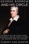 George Borrow and His Circle synopsis, comments