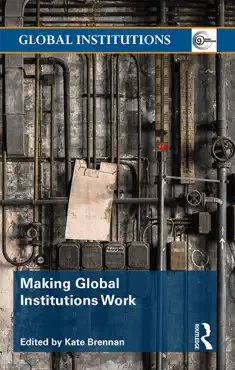 making global institutions work imagen de la portada del libro