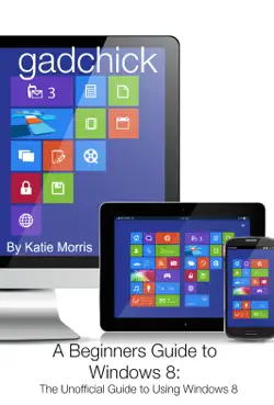 a beginners guide to windows 8 book cover image