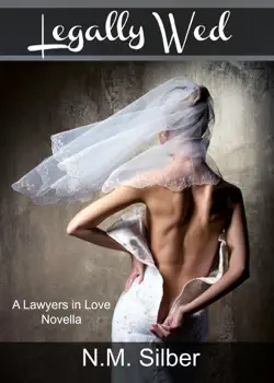 legally wed (a lawyers in love novella) book cover image
