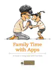 Family Time with Apps synopsis, comments