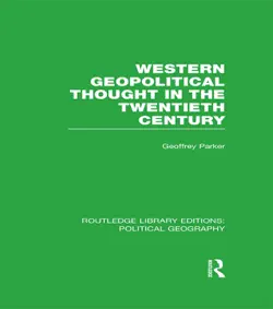 western geopolitical thought in the twentieth century (routledge library editions: political geography) imagen de la portada del libro