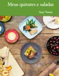 Meus quitutes e saladas book summary, reviews and download