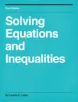Solving Equations and Inequalities synopsis, comments