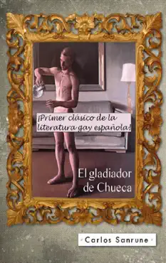 el gladiador de chueca imagen de la portada del libro