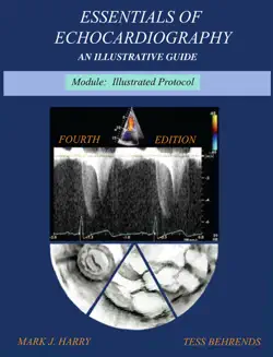 essentials of echocardiography module illustrated protocol book cover image