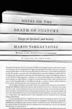 Notes on the Death of Culture sinopsis y comentarios