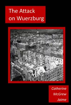 the attack on wuerzburg imagen de la portada del libro